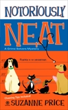 Notoriously Neat: A Grime Solvers Mystery, Price, Suzanne