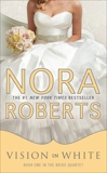 Vision In White, Roberts, Nora