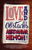 Love and Obstacles, Hemon, Aleksandar