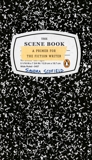 The Scene Book: A Primer for the Fiction Writer, Scofield, Sandra