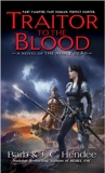 Traitor to the Blood: A Novel of The Noble Dead, Hendee, Barb & Hendee, J.C.