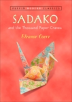 Sadako and the Thousand Paper Cranes (Puffin Modern Classics), Coerr, Eleanor