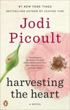 Harvesting the Heart: A Novel, Picoult, Jodi