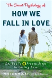 The Secret Psychology of How We Fall in Love, Dobransky, Paul & Stamford, L. A.