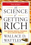 The Science of Getting Rich, Wattles, Wallace D.