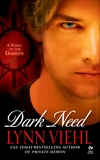Dark Need: A Novel of the Darkyn, Viehl, Lynn