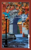 Murder on Washington Square: A Gaslight Mystery, Thompson, Victoria