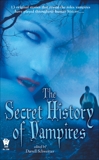 The Secret History Of Vampires, 