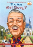 Who Was Walt Disney?, Stewart, Whitney