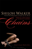 Chains, Walker, Shiloh