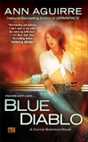 Blue Diablo: A Corine Solomon Novel, Aguirre, Ann