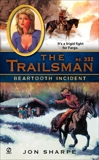 The Trailsman #332: Beartooth Incident, Sharpe, Jon