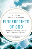 Fingerprints of God: What Science Is Learning About the Brain and Spiritual Experience, Hagerty, Barbara Bradley