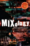 Mixology, Matejka, Adrian