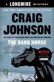 The Dark Horse: A Longmire Mystery, Johnson, Craig