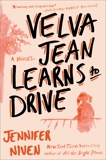 Velva Jean Learns to Drive: Book 1 in the Velva Jean series, Niven, Jennifer