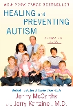 Healing and Preventing Autism: A Complete Guide, Kartzinel, Jerry & McCarthy, Jenny