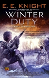 Winter Duty: A Novel of the Vampire Earth, Knight, E.E.