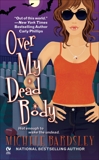 Over My Dead Body, Bardsley, Michele