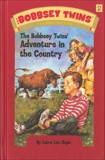 Bobbsey Twins 02: The Bobbsey Twins' Adventure in the Country, Hope, Laura Lee