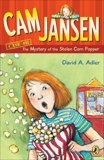 Cam Jansen: The Mystery of the Stolen Corn Popper #11, Adler, David A.