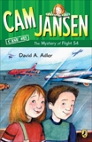 Cam Jansen: The Mystery of Flight 54 #12, Adler, David A.