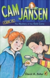 Cam Jansen: The Mystery of the Gold Coins #5, Adler, David A.