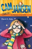 Cam Jansen: The Mystery of the U.F.O. #2, Adler, David A.