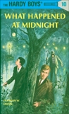 Hardy Boys 10: What Happened at Midnight, Dixon, Franklin W.