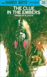 Hardy Boys 35: The Clue in the Embers, Dixon, Franklin W.