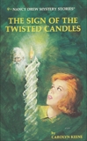 Nancy Drew 09: The Sign of the Twisted Candles, Keene, Carolyn