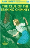 Nancy Drew 26: The Clue of the Leaning Chimney, Keene, Carolyn