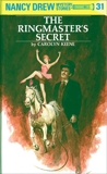 Nancy Drew 31: The Ringmaster's Secret, Keene, Carolyn