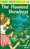 Nancy Drew 35: The Haunted Showboat, Keene, Carolyn