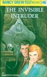 Nancy Drew 46: The Invisible Intruder, Keene, Carolyn