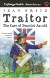 Traitor: The Case of Benedict Arnold, Fritz, Jean