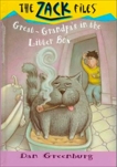 Zack Files 01: My Great-grandpa's in the Litter Box, Greenburg, Dan & Davis, Jack E.