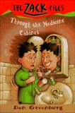 Zack Files 02: Through the Medicine Cabinet, Greenburg, Dan & Davis, Jack E.