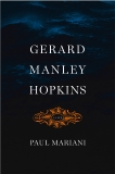 Gerard Manley Hopkins: A Life, Mariani, Paul