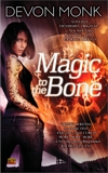 Magic to the Bone, Monk, Devon