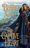 The Captive Heart, Small, Bertrice