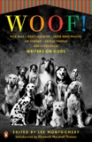 Woof!: Writers on Dogs, 