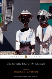 The Portable Charles W. Chesnutt, Chesnutt, Charles Waddell & Chesnutt, Charles W. & Andrews, William (EDT)