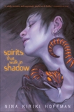 Spirits That Walk in Shadow, Hoffman, Nina Kiriki