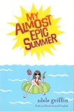 My Almost Epic Summer, Griffin, Adele