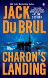 Charon's Landing, Du Brul, Jack