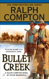 Ralph Compton Bullet Creek, Brandvold, Peter & Compton, Ralph