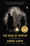 The Dead of Winter: A John Madden Mystery, Airth, Rennie