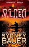 Alibi, Bauer, Sydney