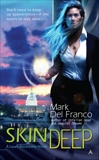 Skin Deep, Del Franco, Mark